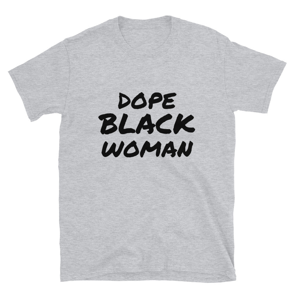 "Dope Black Woman" Women's T-Shirt